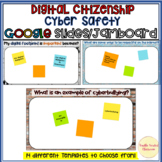 Jamboard™ Digital Citizenship Cyber Safety Google Slides D
