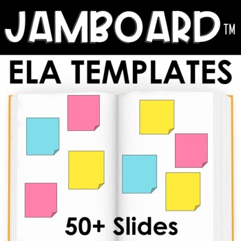 Preview of ELA templates for Jamboard : for Jamboard™ discussions, reading responses, hooks