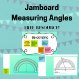 Jamboard measuring angles using a protractor- Common Core lesson