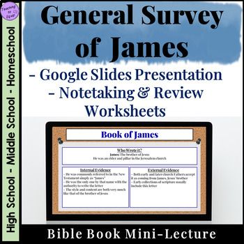 Preview of James Bible Book Overview Lecture Presentation with Notes and Review