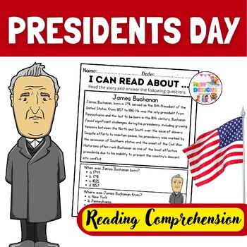 Preview of James Buchanan / Reading and Comprehension / Presidents day