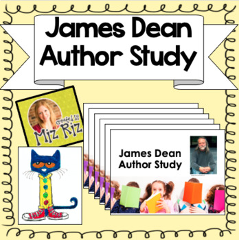 Preview of James Dean (Pete the Cat Books) Author Study PowerPoint