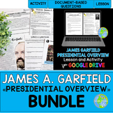 James Garfield Presidency Overview BUNDLE