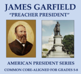 James Garfield: U.S. President Biography and Assessment