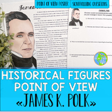 James K. Polk Point of View Poster and Questions