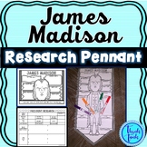 James Madison Research Project - President Pennants