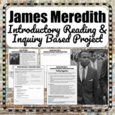 James Meredith Informational Reading & Inquiry Based Proje