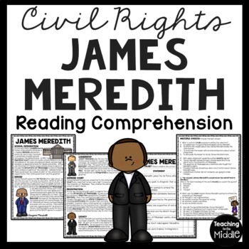 Preview of James Meredith Biography Reading Comprehension Worksheet Integration