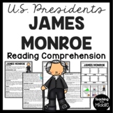 James Monroe Informational Text Reading Comprehension Work