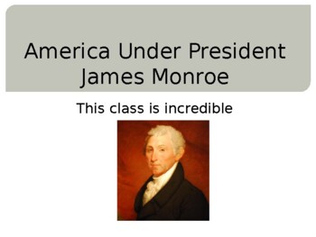 Preview of James Monroe Notes