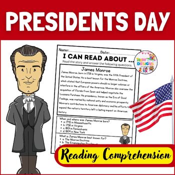 Preview of James Monroe / Reading and Comprehension / Presidents day