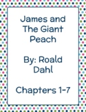 James and The Giant Peach: Guide for Chapters 1-7