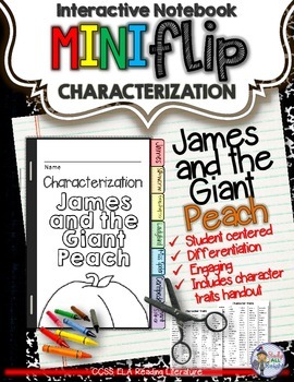 Preview of James and the Giant Peach: Interactive Notebook Characterization Mini Flip