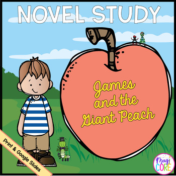 Preview of James and the Giant Peach Novel Study Reading Comprehension