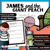 James and the Giant Peach Novel Study PDF and Google Slides™ Link