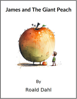 Preview of James and the Giant Peach - (Lesson Plan)