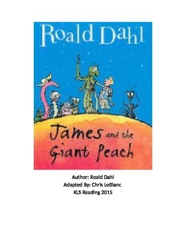 Preview of James and the Giant Peach - Roald Dahl adapted book summary questions
