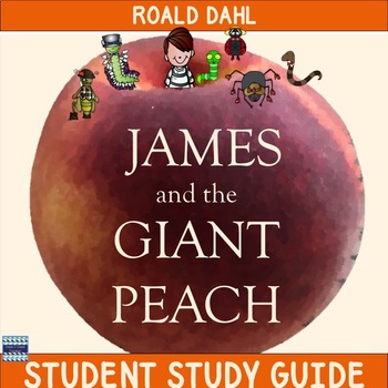 Preview of James and the Giant Peach Student Study Guide