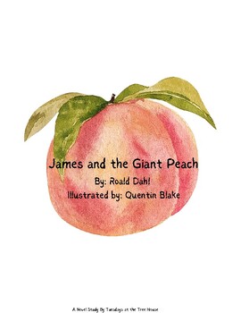 Preview of James and the Giant Peach Study Guide
