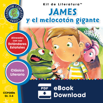 Preview of James y el melocotón gigante - Kit de Literatura Gr. 3-4