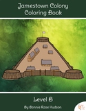 Jamestown Colony Coloring Book-Level B