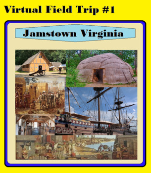 Preview of Virtual Field Trip to The Jamestown Settlement Virginia