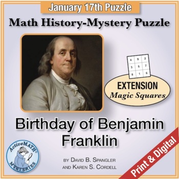 Preview of Jan. 17 Math & U.S. History: Benjamin Franklin | Mixed Review | Magic Squares