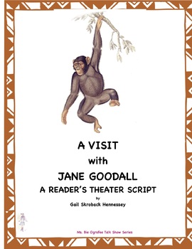 Preview of Jane Goodall: A Reader's Theater Script