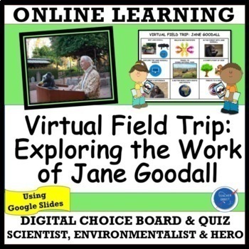 Preview of Jane Goodall Activity | Virtual Field Trip | Women's History Month Scientist