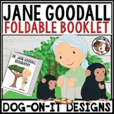 Jane Goodall Biography Foldable Booklet and Activities TEKS 5.3C