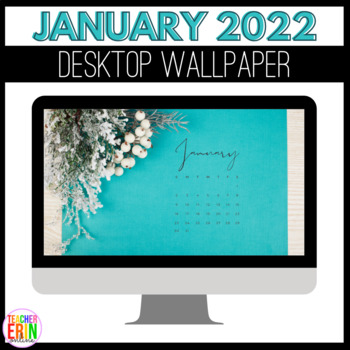 January 2022 Wallpaper FREEBIE Winter Berries by Teacher Erin Online