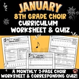 January 8th Grade Choir Monthly Curriculum Worksheet & Quiz