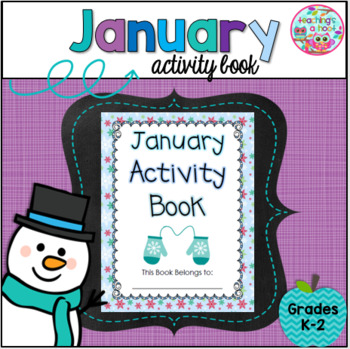 January Activity Book by Teaching's a Hoot by Nicole Johnson | TpT
