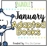 January Adapted Books [Level 1 and Level 2] | Digital + Pr