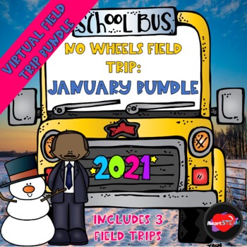 Preview of January Bundle- Virtual Field Trips - Distance Learning
