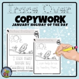 January Copywork Handwriting Practice TRACE OVER