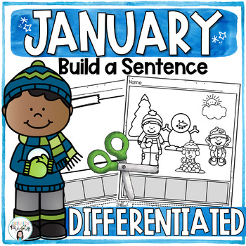 Preview of January Cut and Paste DIFFERENTIATED Sentences ( Build a Sentence )