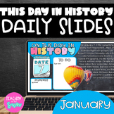 January DAILY SLIDES: Morning Meeting Slides - THIS DAY IN