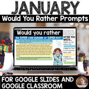 Preview of January DIGITAL Would You Rather Prompts for Grades 2-5 - Google Resource