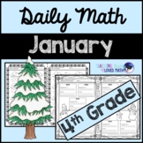 January Daily Math Review 4th Grade Common Core
