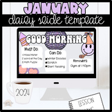 January Daily Slide Template