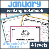 January Differentiated Writing Notebook