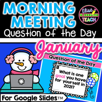 Preview of January Digital Morning Meeting Question of the Day for Google Slides™
