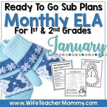 Preview of January ELA Sub Plans for 1st & 2nd Grade | Winter No Prep Activities