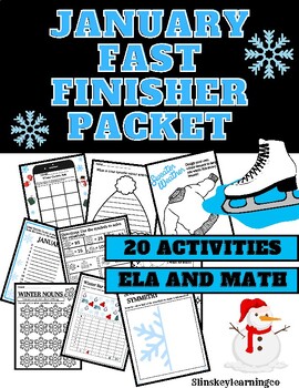 Preview of January Fast Finisher Packet | ELA + Math Activities