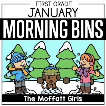 Preview of January First Grade Morning Tubs / Bins (Morning Work)
