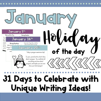 Preview of January Holiday of the Day Writing Lessons  Fun Any Grade 5th 6th 7th