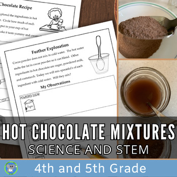 Preview of Mixtures Solutions Suspensions | Hot Chocolate Science and STEM | Fifth Grade