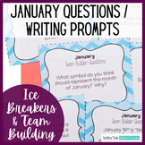 January Morning Meeting Questions / January Writing Prompts