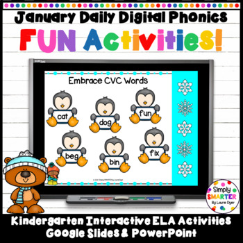 Preview of January Kindergarten Daily Digital Phonics Fun Activities For GOOGLE SLIDES